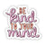 Be Kind To Your Mind Sticker | Big Moods | boogie + birdie