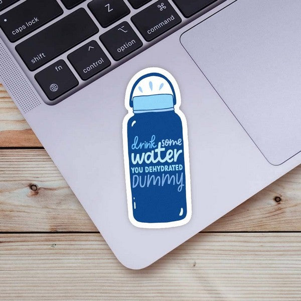 Drink Some Water Dummy Sticker | Big Moods | boogie + birdie