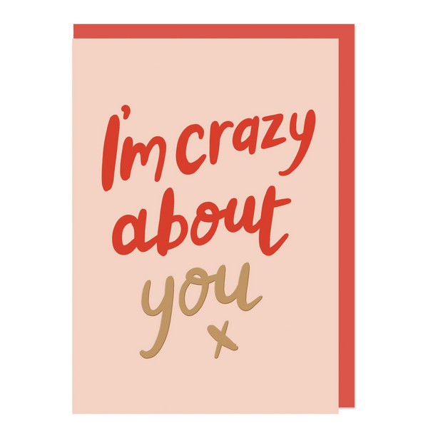 Crazy About You Card