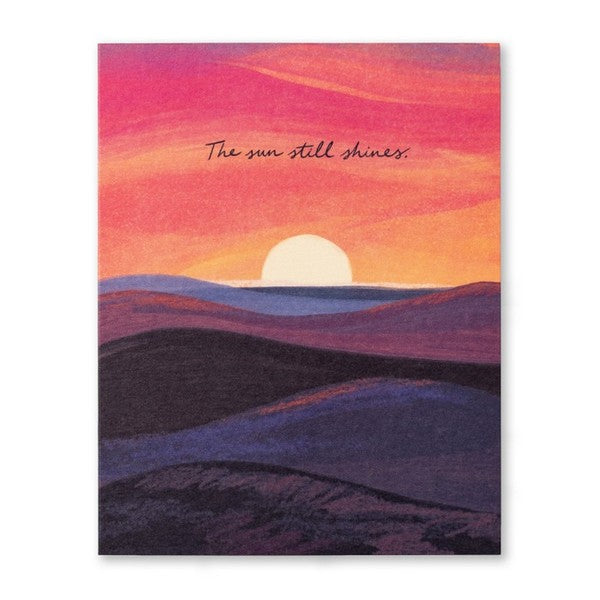 The Sun Still Shines Encouragement Card | Love Mulchly | boogie + birdie