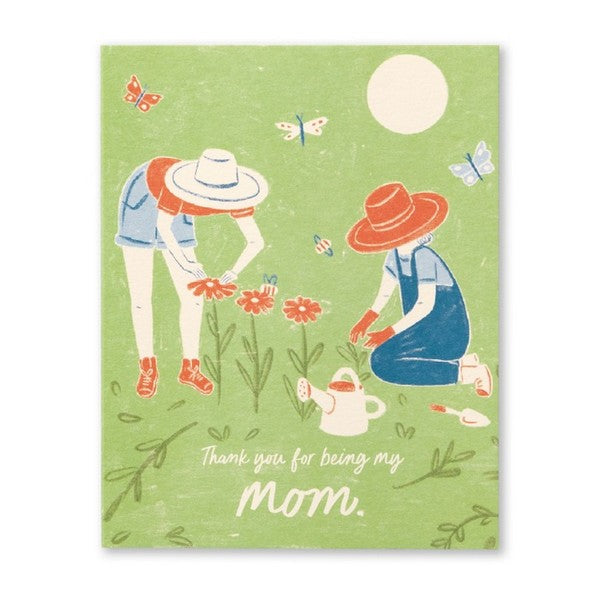 Thank You For Being My Mom Mothers Day Card | Love Mulchly | boogie + birdie