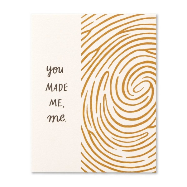 You Made Me, Me Father's Day Card | Love Mulchly | boogie + birdie