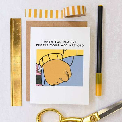 People Your Age Are Old Arthur Birthday Card | Simple Whimsy | boogie + birdie