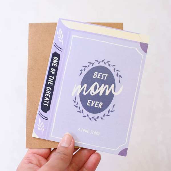 Best Mom Ever: A True Story Mother's Day Card | Simple Whimsy | boogie + birdie
