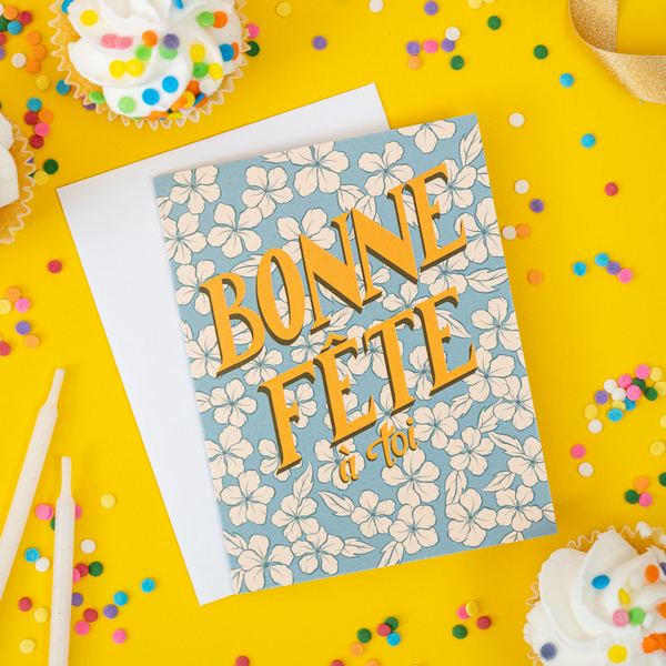 Bonne Fete Floral Birthday Card | Carabara Designs | boogie + birdie