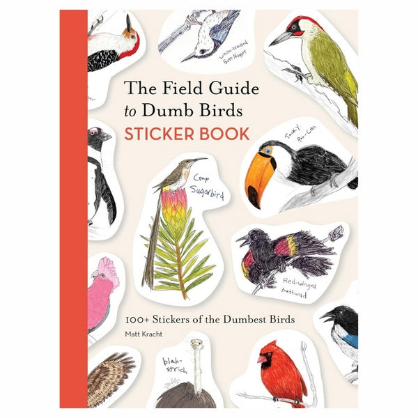 Field Guide to Dumb Birds Sticker Book | Raincoast | boogie + birdie


