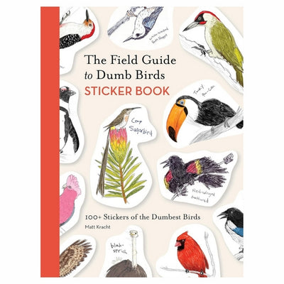 Field Guide to Dumb Birds Sticker Book | Raincoast | boogie + birdie