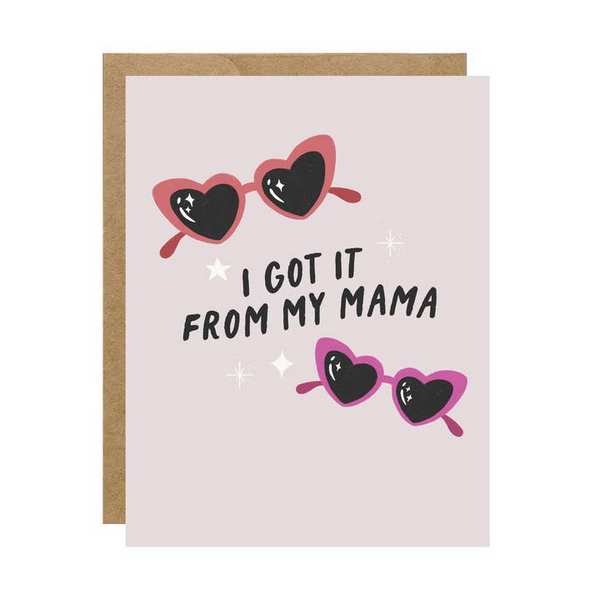 Got it From my Mama Mother's Day Card | Simple Whimsy | boogie + birdie