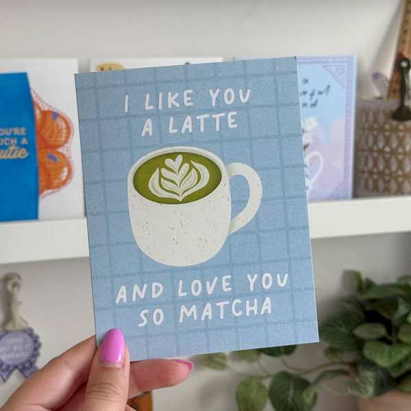 I Like You A Latte & Love You So Matcha Card | Simple Whimsy | boogie + birdie