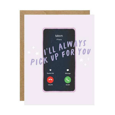 I'll Always Pick Up For You Mother's Day Card | Simple Whimsy | boogie + birdie