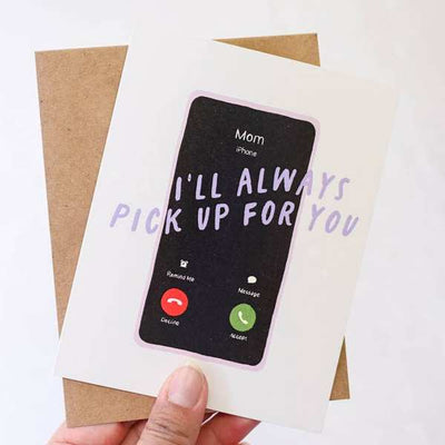 I'll Always Pick Up For You Mother's Day Card | Simple Whimsy | boogie + birdie