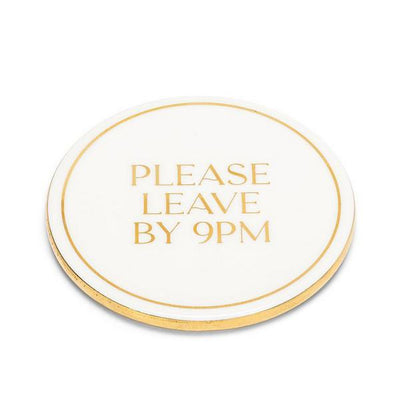 Please Leave by 9pm Coaster | Kitchen | boogie + birdie