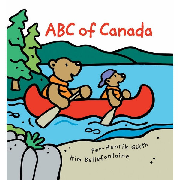 ABC of Canada Book | Raincoast Books | boogie + birdie