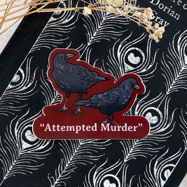 Attempted Murder Crows Sticker | Le Petit Lapin | boogie + birdie