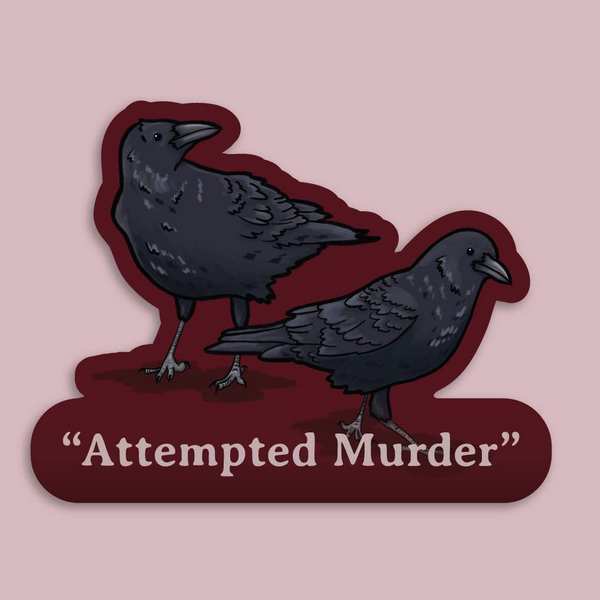Attempted Murder Crows Sticker | Le Petit Lapin | boogie + birdie