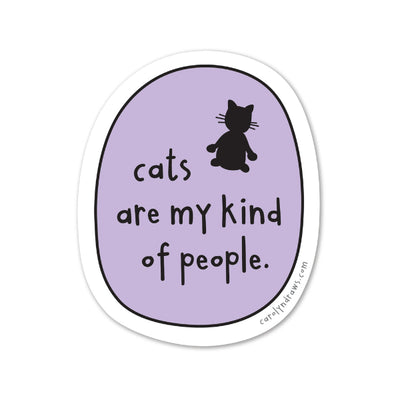 Cats Are My Kind Of Person Sticker | carolyndraws | boogie + birdie