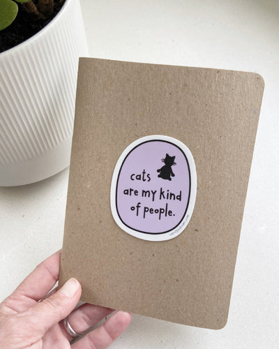 Cats Are My Kind Of Person Sticker | carolyndraws | boogie + birdie