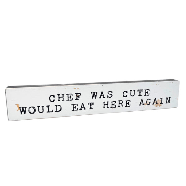Chef was Cute Large Wood Sign | Cedar Mountain | boogie + birdie
