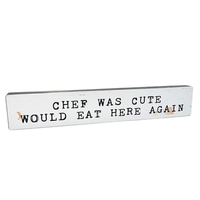 Chef was Cute Large Wood Sign | Cedar Mountain | boogie + birdie