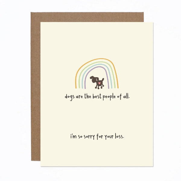 Dogs are the Best People Sympathy Card | carolyndraws | boogie + birdie