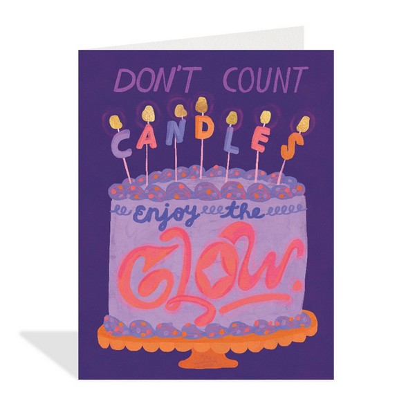 Enjoy the Glow Birthday Card | Good Juju Ink | boogie + birdie