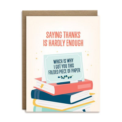 Got You This Folded Piece Of Paper Thank You Card | I'll Know It When I See It | boogie + birdie