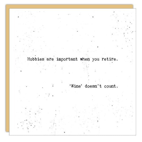 Hobbies Are Important Retirement Card (SLG1067) | Cedar Mountain | boogie + birdie