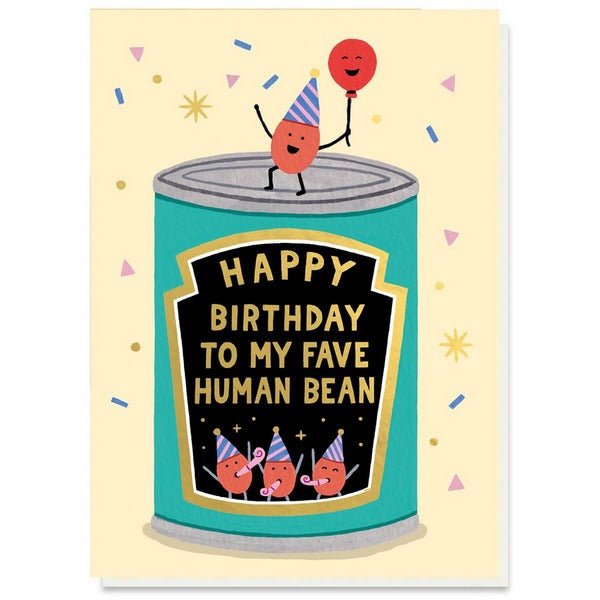 Happy Birthday Fave Human Bean Card | Greeting Cards | boogie + birdie
