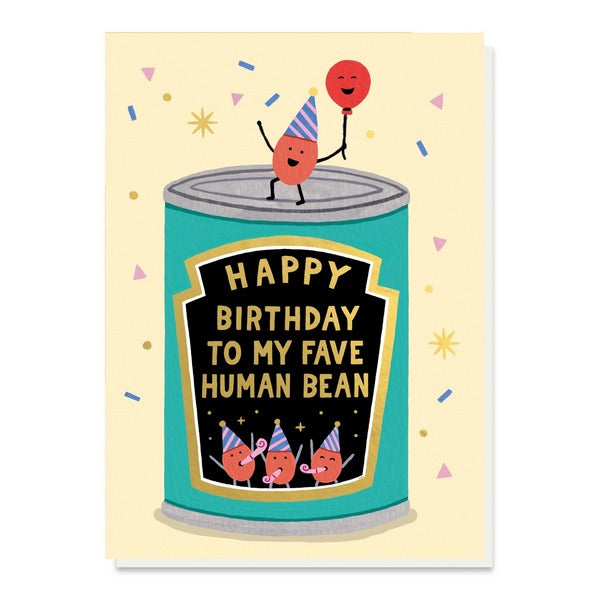 Happy Birthday Fave Human Bean Card | Greeting Cards | boogie + birdie