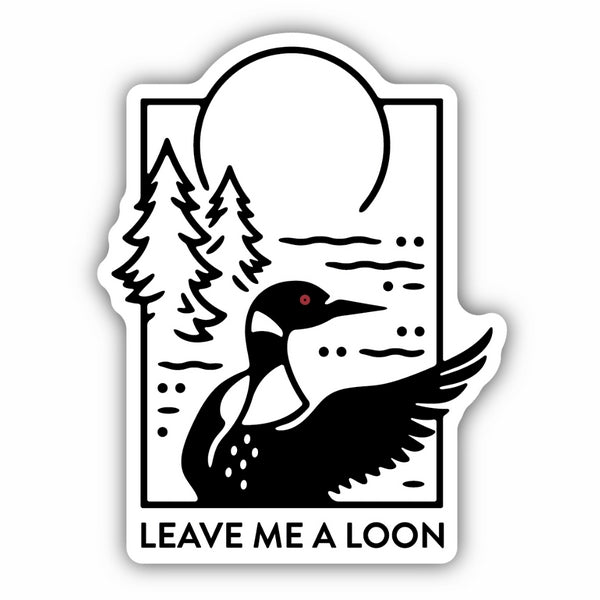 Leave Me A Loon Sticker | Stickers Northwest | boogie + birdie