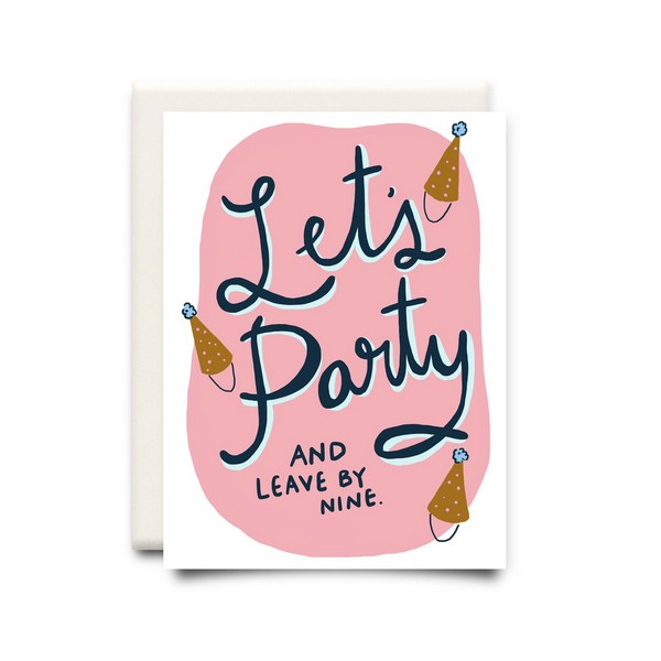 Let's Party and Leave by Nine Birthday Card | Inkwell Cards | boogie + birdie