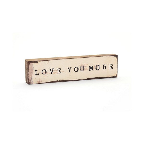 Love You More Medium Timber Bit | Cedar Mountain | boogie + birdie