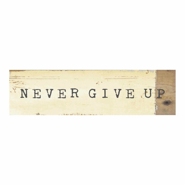 Never Give Up Medium Wood Sign | Cedar Mountain | boogie + birdie