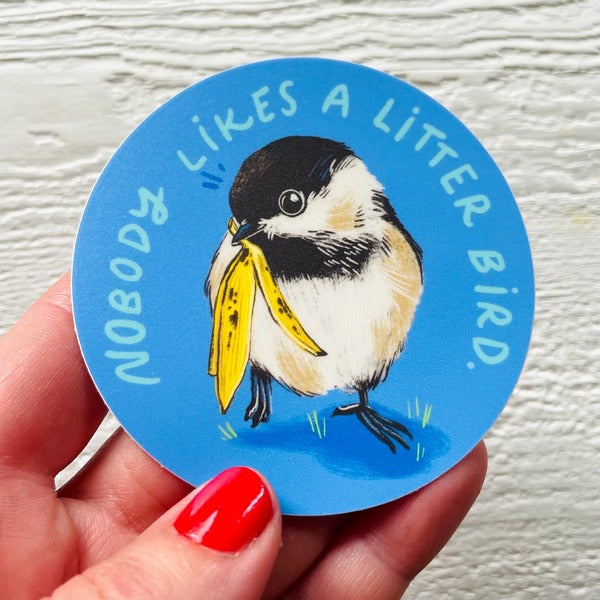 Nobody Likes A Litter Bird Sticker | Wild Made Goods | boogie + birdie