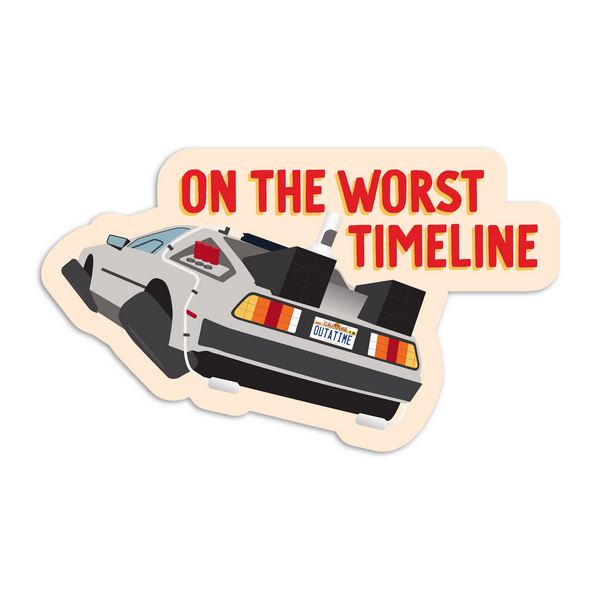 On The Worst Timeline DeLorean Vinyl Sticker | I'll Know It When I See It | boogie + birdie