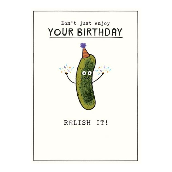 Relish It Birthday Card (GN1085A) | Greeting Cards | boogie + birdie