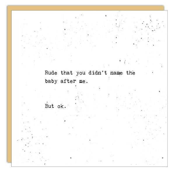 Rude Baby Card (SLG1065) | Cedar Mountain | boogie + birdie