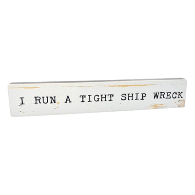 Run A Tight Ship Large Wood Sign | Cedar Mountain | boogie + birdie