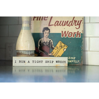 Run A Tight Ship Large Wood Sign | Cedar Mountain | boogie + birdie