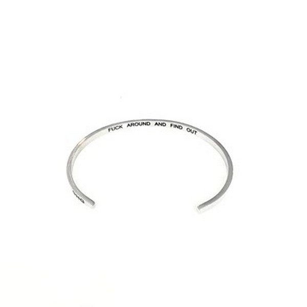 Silver F*%k Around And Find Out Bangle | Glasshouse Goods | boogie + birdie