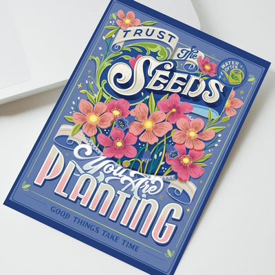Trust the Seeds Art Card | To & Fro Gift Co. | boogie + birdie