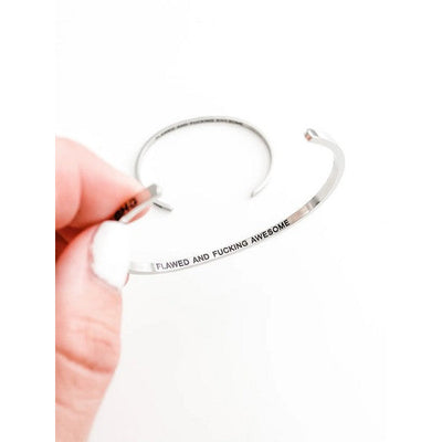 Silver Flawed and F*cking Awesome Bangle