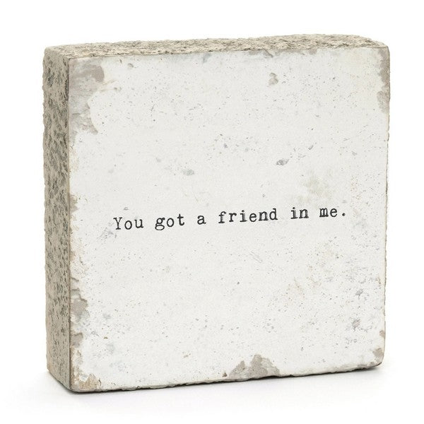 You Got A Friend Little Gem
